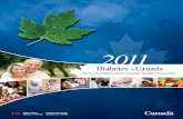 Diabetes in Canada · Diabetes in Canada Facts and figures from a public health perspective. Editorial board members External organizations Joan Canavan, Ontario Ministry of Health