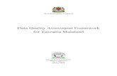 Data Quality Assessment Framework for Tanzania Mainland · The Tanzania Data Quality Assessment Framework, therefore, is divided into five main levels as follows: • Part 1: The