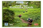 Trek The Kokoda Tracktrekkokoda.com.au/wp-content/uploads/KOTBRO-20-01-LR.pdf · Kokoda is a powerful experience awaiting you. Back Track’s nine day sensible walking itinerary is