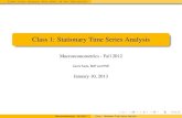 Class 1: Stationary Time Series Analysis€¦ · SyllabusOutlineStationarityWoldARMAARMAModel Selection Class 1: Stationary Time Series Analysis Macroeconometrics - Fall 2012 Jacek
