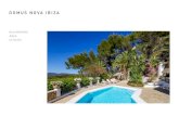 DOMUS NOVA IBIZA...across Ibiza, Formentera and London. Each and every one of the extraordinary properties we have for sale and to rent on Ibiza and Formentera reflects our passion