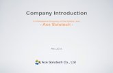 Acesolutech Introduction v4-7 - Microsoftprokcssmedia.blob.core.windows.net/sys-master-images/haf/h1a... · Who knows the value of business innovation Company : Ace Solutech Foundation