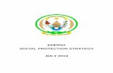 EDPRS2 SOCIAL PROTECTION STRATEGY JULY 2013 · The process of developing the Social Protection Strategy has been highly participatory. As a first step,the social protection sector