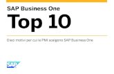 SAP Business One Top 10 - SSA Informatica SrlSAP, R/3, SAP NetWeaver, Duet, PartnerEdge, ByDesign, SAP BusinessObjects Explorer, StreamWork, SAP HANA e gli altri prodotti e servizi