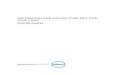 Dell PowerEdge RAID Controller (PERC) H310, H710, H710P ......1 Descripción general La familia de tarjetas de controlador de almacenamiento y el Dell PowerEdge RAID Controller (PERC)