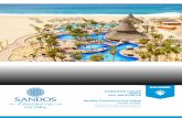 CABO SAN LUCAS - Awaken Travels...LOS CABOS Set atop a hill with views of the Paci˜c Ocean to one side and Cabo San Lucas Bay to the other, Sandos Finisterra Los Cabos o˚ers you