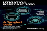 Litigation Forecast 2020: What Corporate Counsel Need to ... · Title: Litigation Forecast 2020: What Corporate Counsel Need to Know for the Coming Year Author: Crowell & Moring Subject: