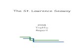 The St. Lawrence Seaway...The Traffic Report for The St. Lawrence Seaway Management Corporation is an annual publication ... find the “Historical Tables” brochure on our web site