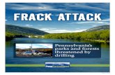 Pennsylvania’s parks and forests threatened by · December 2014 | Pennnvironment Research Policy Center | Frack ttack Pennsylvania’s parks and forest threatened by drilling 3