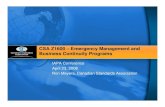 CSA Z1600 – Emergency Management and Business Continuity …greatersudbury.ca/content/div_emergprep/documents/gsempc... · 2008. 6. 3. · • Incident Management The entity shall