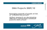 EMA Projects 2009/10moderngov.southwarksites.com/Published/C00000144/M00003004/… · Action research on developing effective partnerships between parents and school. Agenda Item