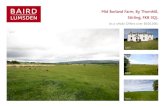 Mid Borland Farm, By Thornhill, Stirling, FK8 3QJ. · LOT 1 Mid Borland Farmhouse, Outbuildings & 2.50 Acres (1.01 ha). Mid Borland Farmhouse is a traditional detached home of stone
