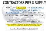 CONTRACTORS PIPE & SUPPLY WILì BE CLðSÈD ON THURSDAY ... · contractors pipe & supply wilì be clðsÈd on thursday november 26th & friday november 27th in obser vance of the thanksgiving