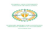 FLORIDA A&M UNIVERSITY · • Business Education, 6-12 • Pre-K-Primary Education/ESOL • Physical Education, K-12 • Elementary Education, ESOL, K-6 • English Education, ESOL,