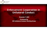 Enforcement Cooperation in Unilateral Conduct Assistance in investigations (Article 22) ¢â‚¬¢ Inspections