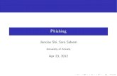 Phishing - University of Arizonacollberg/Teaching/466-566/2012/Reso… · 4 Pharming 5 Malware 6 Phishing through PDF 7 References. Malware Malware: a piece of software developed