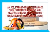AN ACT STRENGTHENING COMPLIANCE WITH ...– Industries such as mining, fishing, construction, and maritime. • further apply to contractors and subcontractors including those engaged