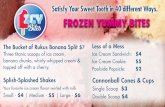 Bita Satisfy Your Sweet Tooth in 40 different Ways. FROZEN The … · 2020. 2. 18. · Bita Satisfy Your Sweet Tooth in 40 different Ways. FROZEN The Bucket of RUI(US Banana Split