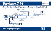 Services 6, 7, 44 First Cymru City Centre to Port Tennant, Marina … · 2018. 10. 11. · Services 6, 7, 44 First Cymru City Centre to Port Tennant, Marina or Grenfell Park Grenfell