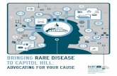Bringing rare Disease to Capitol Hill · source Capitol Hill can be for the rare disease community. Laws and bills go before Congress and the Senate every day that can directly impact