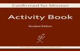 Activity Book...i Activity Book Student Edition Confirmed for Mission An Evangelical Catechesis on Confirmation