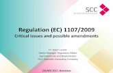 Regulation (EC) 1107/2009 - CEUREG · Dr. Karin Lauber Senior Manager Regulatory Affairs Agrochemicals and Biopesticides SCC Scientific Consulting Company . Regulation (EC) 1107/2009