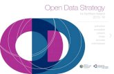 Open Data Strategy - Joinup · open data as a normal part of data management processes. The strategy will put in place public/private governance structures and a shared platform to
