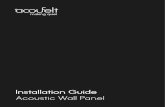 Installation Guide Acoustic Wall Panel - Acoufelt's FWC ......• Using the caulking gun and construction adhesive, apply the adhesive around the inner edge of the wall to be covered