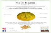 Keli baso - ajocsa.comajocsa.com/wp-content/uploads/2019/01/Keli-baso.pdf · Baso Seed and plant the seed about 3 times the depth of the seed, or about 1/2 an inch deep When to Plant