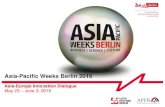 Asia-Pacific Weeks Berlin Introduction Asia-Pacific Weeks Berlin 2016 The 11th Asia-Pacific Weeks (APW)