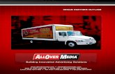 VENUE PARTNER OUTLINE - Consolidated Fleet Solutions · with AllOver Media! The experienced professionals at AllOver Media will: • Pay you revenue generated by the advertising that