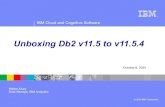 Unboxing Db2 v11.5 to v11.5 · 1 day ago · Supports all Db2 platforms: Linux (Intel,Power,Z), AIX and Windows Supports all Db2 configurations: single node, DPF, and pure Scale Mod