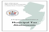 Municipal Tax Abatements...2010/08/18  · Referred to as tax abatements, these exemptions are granted typically to businesses and developers to encourage them to make improvements