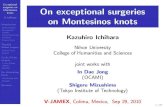 On exceptional surgeries on Montesinos knotsichihara/Research/... · Algebr. Geom. Topol. 9 (2009) 731{742. Preprint version, arXiv:0807.0905 K. Ichihara and I.D. Jong Toroidal Seifert