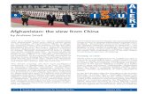 Afghanistan: The View from ChinaIn anticipation of the drawdown of Western forces, Beijing has been making it clear to both friends and rivals that, unlike the aftermath of Soviet