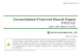 Consolidated Financial Result Digest FY11/12...2012/05/30  · Copyright © 2012 TAIYO HOLDINGS CO.,LTD. All Rights Reserved. ZXCV Consolidated Financial Result Digest FY11/12 ZXCV