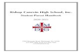 Bishop Canevin High School, Inc. · Bishop Canevin High School Student –Parent Handbook 2 Bishop Canevin High School is named for Archbishop John Francis Regis Canevin, born June