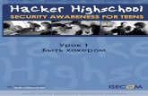 Lesson 1: Being a HackerTitle: Lesson 1: Being a Hacker Author: Pete Herzog Subject: Hacker Highschool Created Date: 5/28/2013 5:31:33 PM