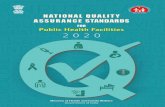 kayakalpraj.orgkayakalpraj.org/assets/Guideline/National_Quality_Assurance_Standa… · Public Health Facilities; since Public Hospitals have their own processes, responsibilities