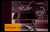 ISSUE 5 REVISION 2 OCTOBER ARIANE 5 · Issue 5 Revision 2 0.2 Arianespace Preface This User’s Manual provides essential data on the Ariane 5 launch System, which together with the