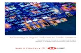 Global Banking and Markets | HSBC - Rebooting a Digital Solution … · 2018. 10. 22. · In May, the banks HSBC and ING carried out the first commercially viable trade finance transaction