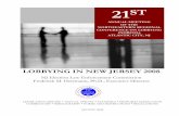 LOBBYING IN NEW JERSEY 2008 - New Jersey Election Law ...♦ As far back as 1877, Georgia had become the first state to regulate lobbying. ♦ Its Constitution simply declared lobbying