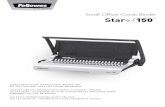 Small Office Comb Binder - Fellowes · The Star+ comb binder is designed to be stored horizontally or vertically. There are feet that enable them to stand upright. Plateau de déchets