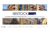 INTERIM RESULTS PRESENTATION - Ibstock plc · future events or results or otherwise. There can be no assurance that forward-looking statements will prove to be accurate, as actual