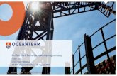 An Oslo Stock Exchange listed shipping company Q2 PRESENTATION 2016. OCEANTEAM ASA PERFORMANCE HIGHLIGHTS