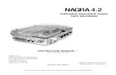 PORTABLE ANALOGUE AUDIO TAPE RECORDER · 1.1 INTRODUCTION The Nagra 4.2 was introduced originally in 1971. It is a portable 6.35 mm (1/4") mono analogue audio tape recorder designed