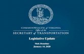 Legislative Update - Commonwealth Transportation Board · Legislative Update Nick Donohue January 14, 2020. ... • $3.7B initiative • A new, Virginia-owned Long Bridge will carry