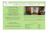 Our Lady of Grace Catholic Churchourladyofgracechurch.com/wp-content/uploads/2018/... · Weekends/Fines de Semana Saturday Vigil—4 PM Sunday—8 AM, 10 AM, 12 Noon (Spanish), 6