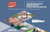 EMERGING ARTISTS … EAP Brochure 2019.pdf“The Cork Arts Theatre’s Emerging Artists Programme was the perfect opportunity to develop our first theatrical project with local financial