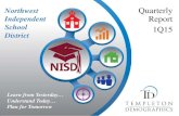 Northwest Quarterly Independent Report School 1Q15 District · Texas Enrollment Trends 2014/15 State Enrollment Total Enrollment 5,232,065 Total Growth 80,140 4,399,019 . 4,519,164